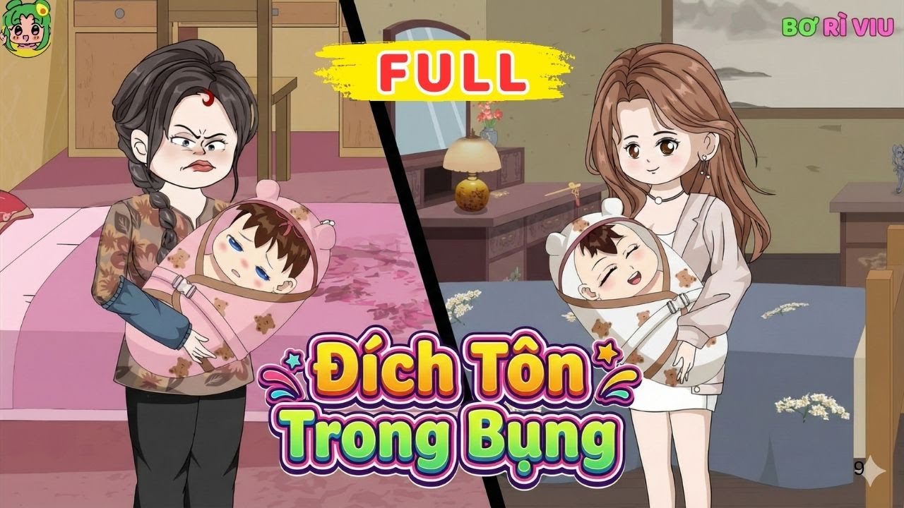 Full Bộ |  Đích Tôn Trong Bụng  | Bơ Rì Viu Official