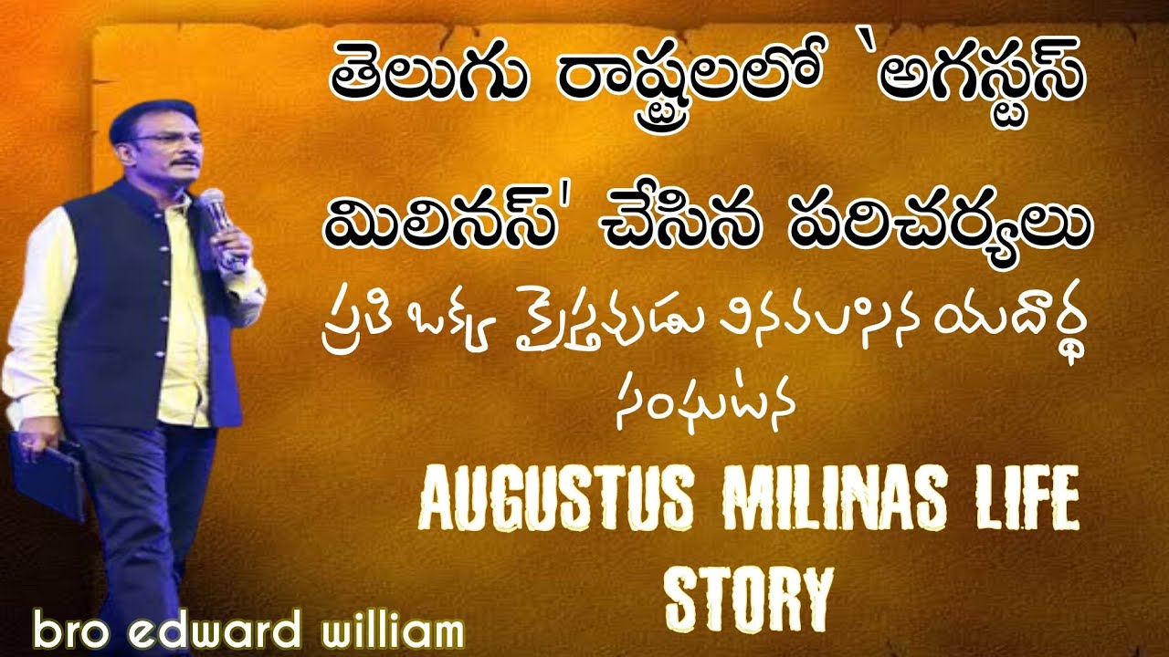 bro edward william kuntam|augustus milinas missionary life story|#missionary #missionarylifestory