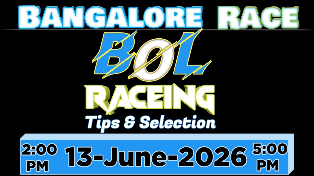 🙂Bangalore Race🐎Tips & Selection🐎//13/06/2026//🏆THE DHARMAPRAKASHA L.S.VENKAJI RAO MEMORIAL TROPHY