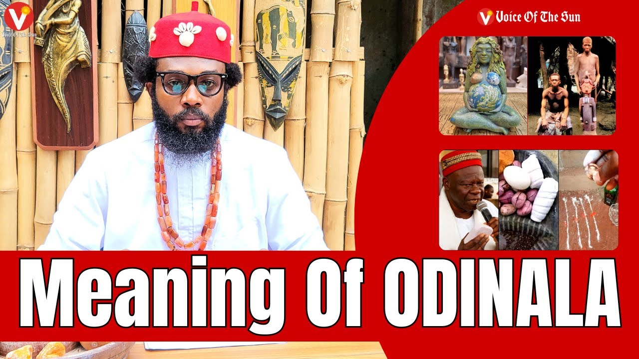 The Meaning Of Odinala And Omenala In Igbo Cosmology And Worldview