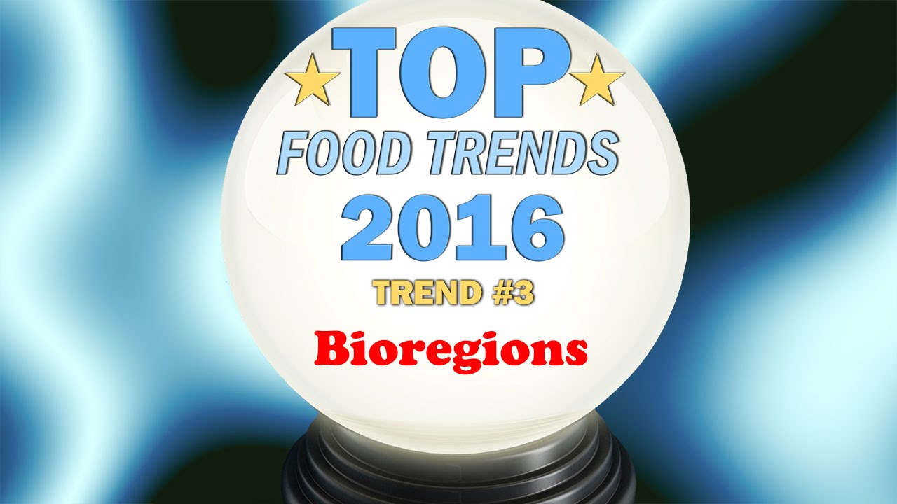 Phil's 2016 Food Trend Forecast - Trend #3