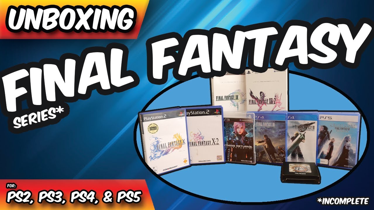 Unboxing My Incomplete Final Fantasy Series | The Quest Continues! | PS2, PS3, PS4, PS5 (2024)