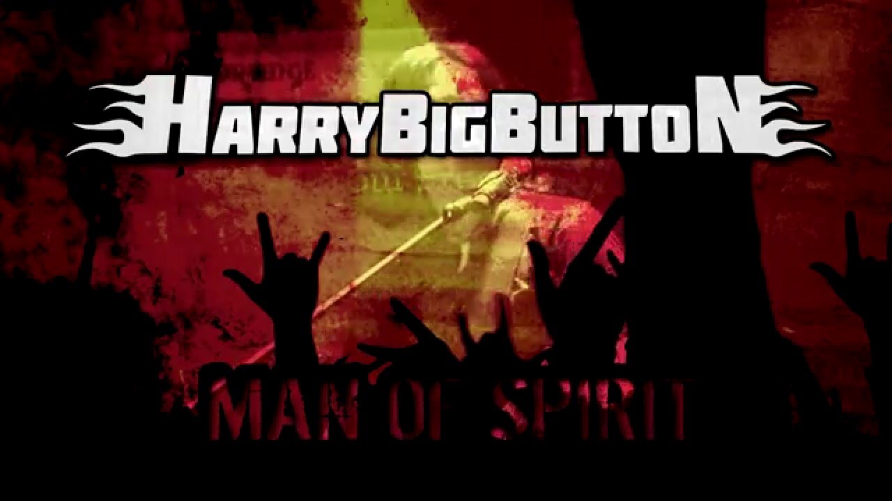 Man of Spirit - HarryBigButton (해리빅버튼)