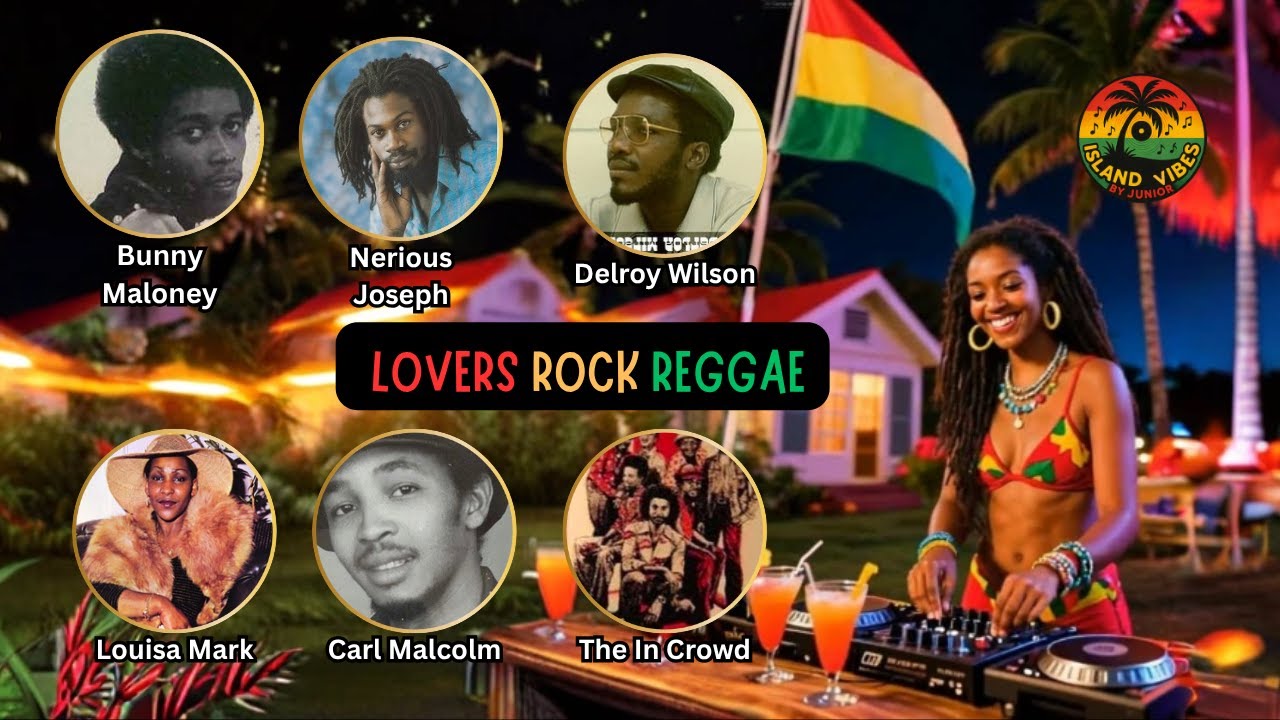 Sweet Reggae Love Songs - Ultimate Lovers Rock Mix for 2025