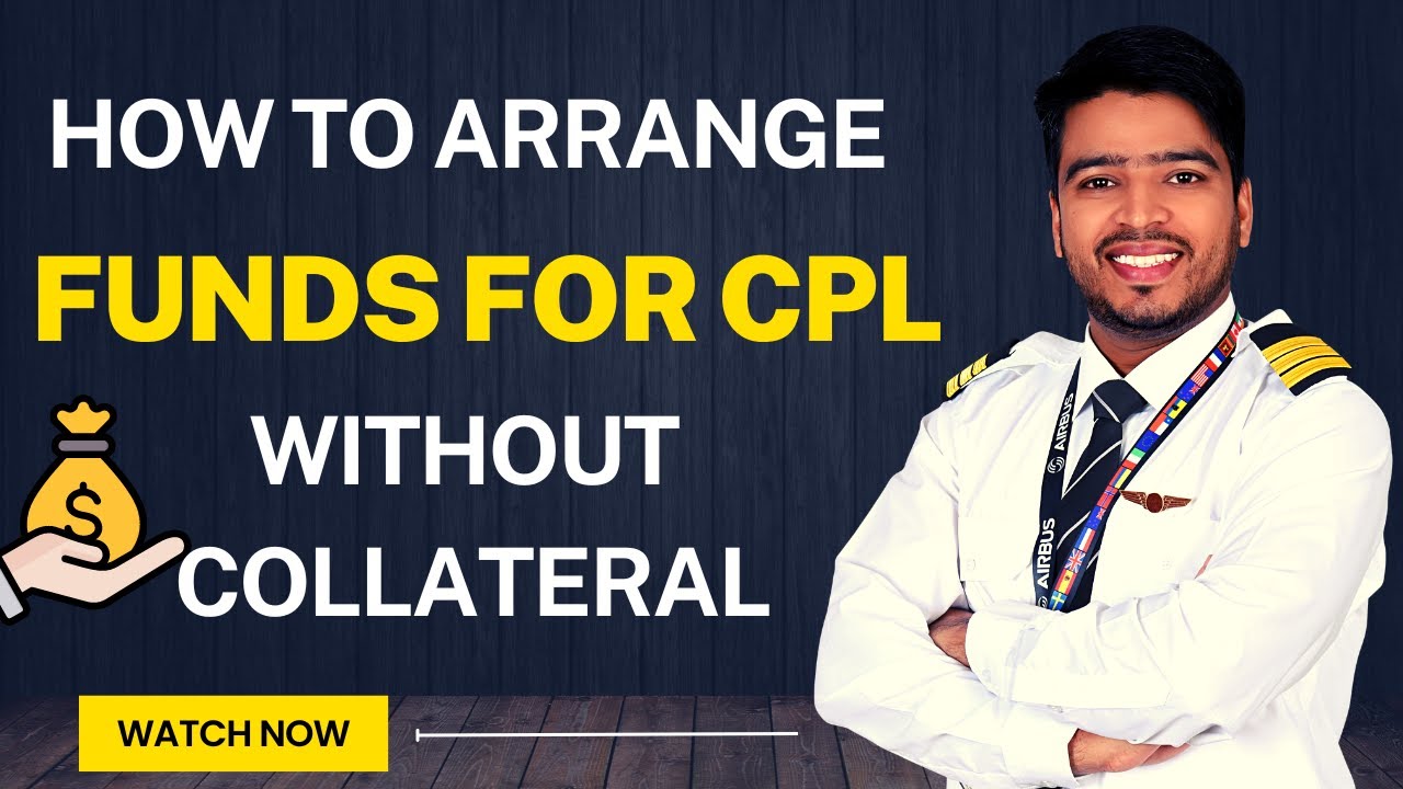How to Arrange Funds for CPL Without Collateral? How to Get a Loan Without a Guarantee for Pilot ...