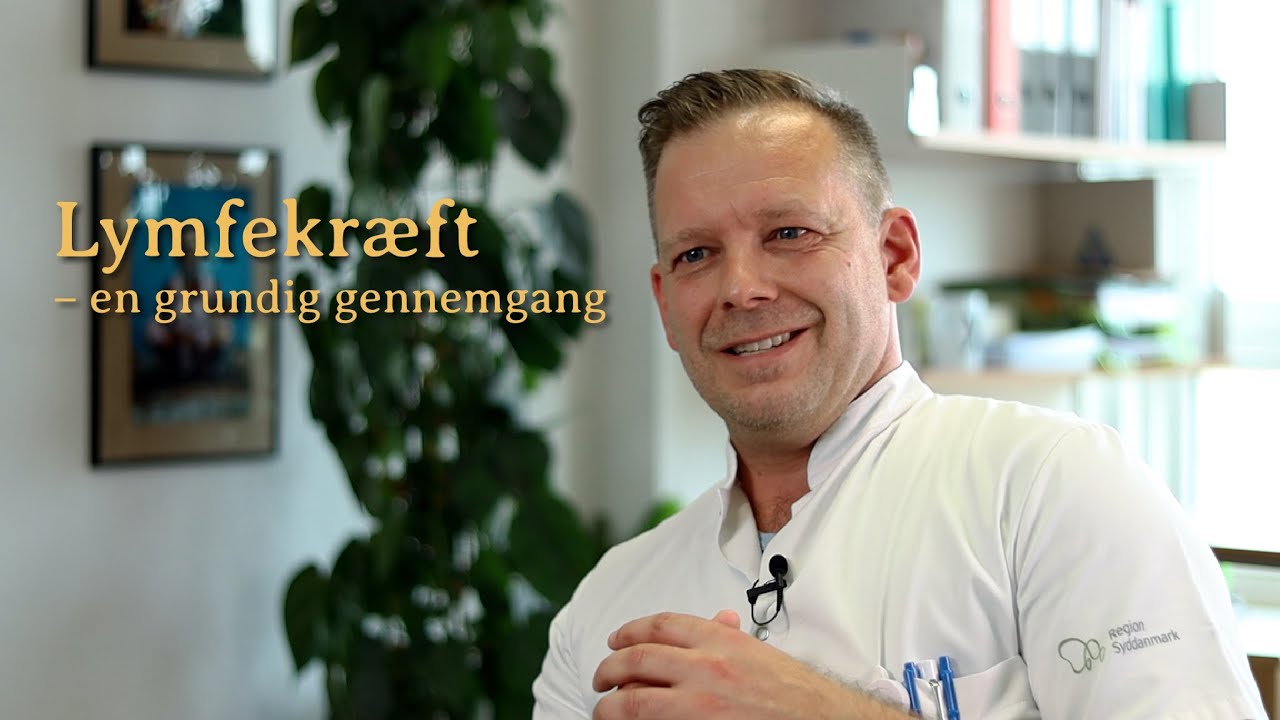 Lymfekræft – en grundig gennemgang