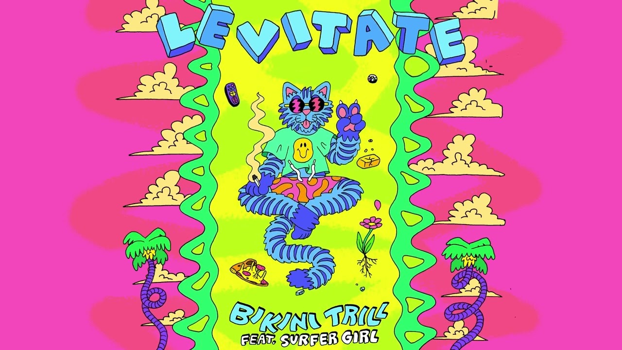 Bikini Trill - Levitate feat. Surfer Girl (Official Audio)
