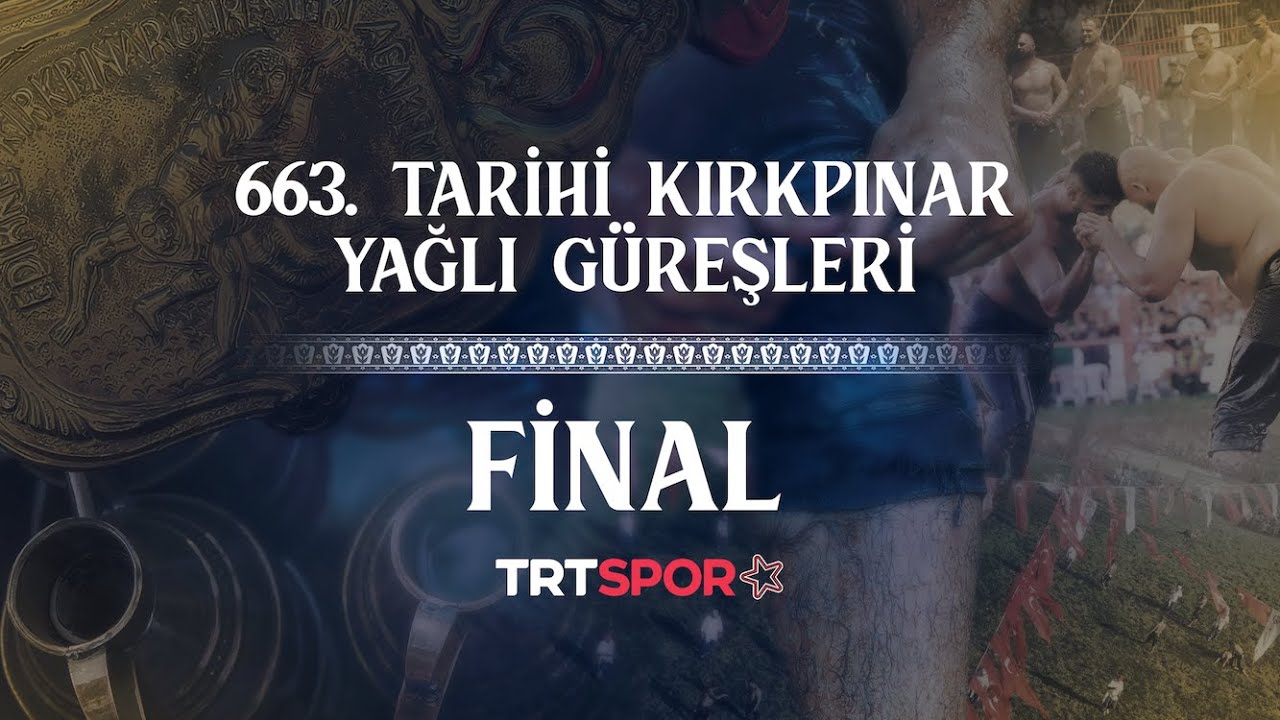 ALTIN KEMER YUSUF CAN ZEYBEK'İN | 663. Tarihi Kırkpınar Yağlı Güreşleri Finali