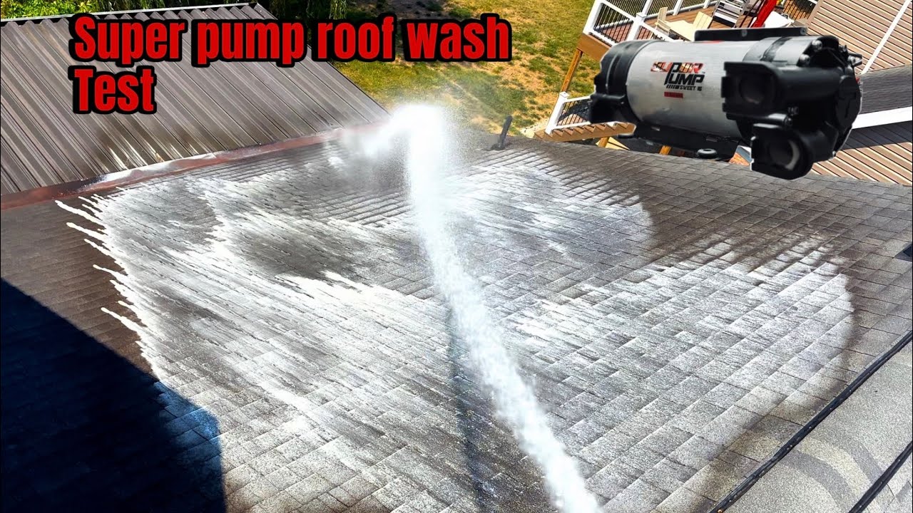 THE SUPER PUMP ROOF WASH TEST