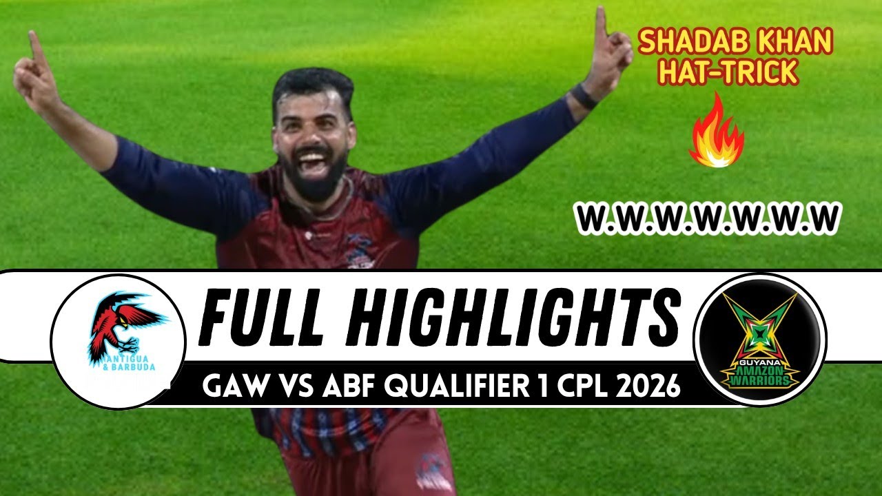 Cpl 2026 Qualifier 1 Highlights | Guyana Amazon Warriors vs Antigua & Barbuda Falcons  | GAW vs ABF