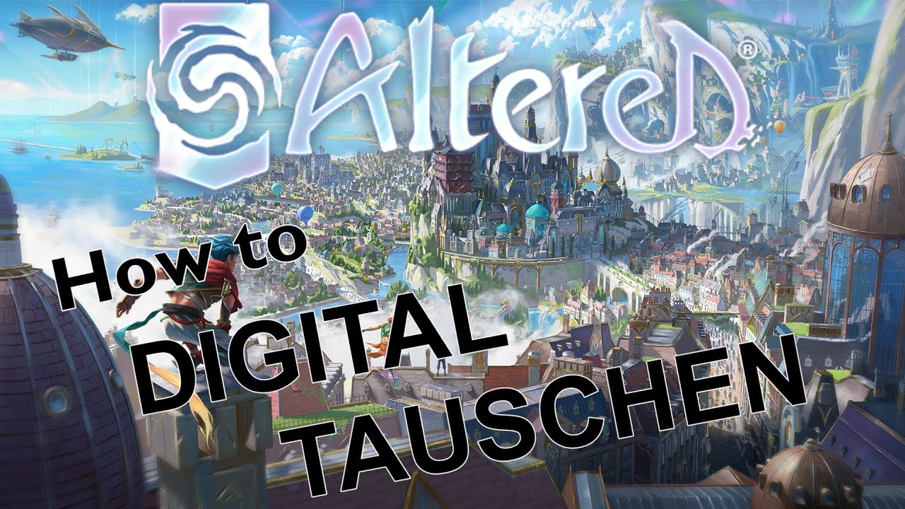 Altered TCG How To Digital tauschen