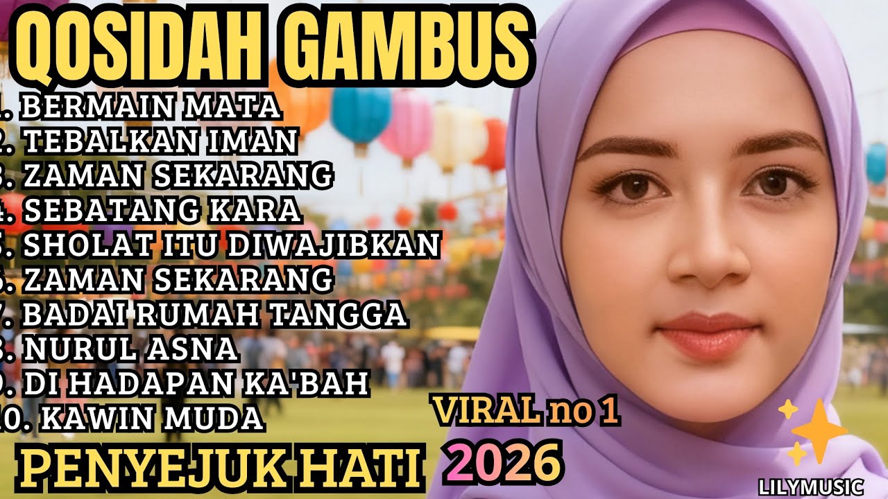 PALING BANYAK DI CARI 2026 ‼️QOSIDAH GAMBUS MERDU PENYEJUK HATI❤️ENAK DI DENGAR SAAT PUASA RAMADHAN 