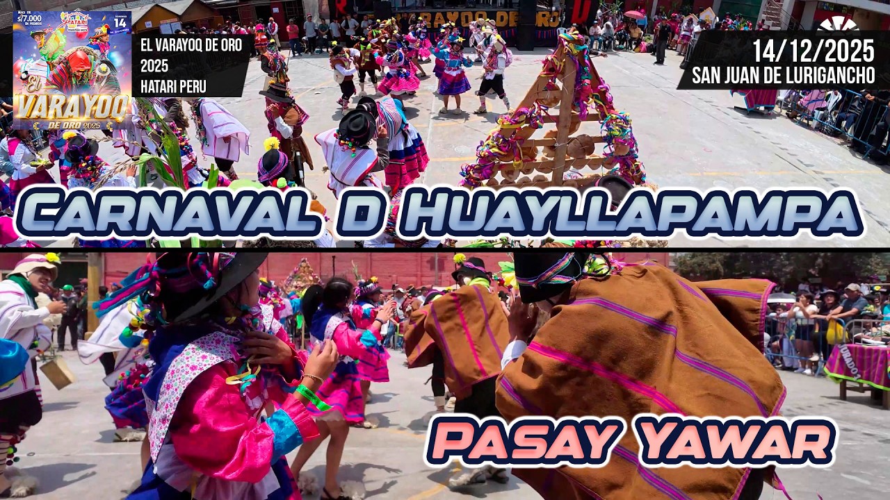 Carnaval de Huayllapampa - Ayacucho - Pasay Yawar / Varayoq de Oro 2025 Hatari Peru