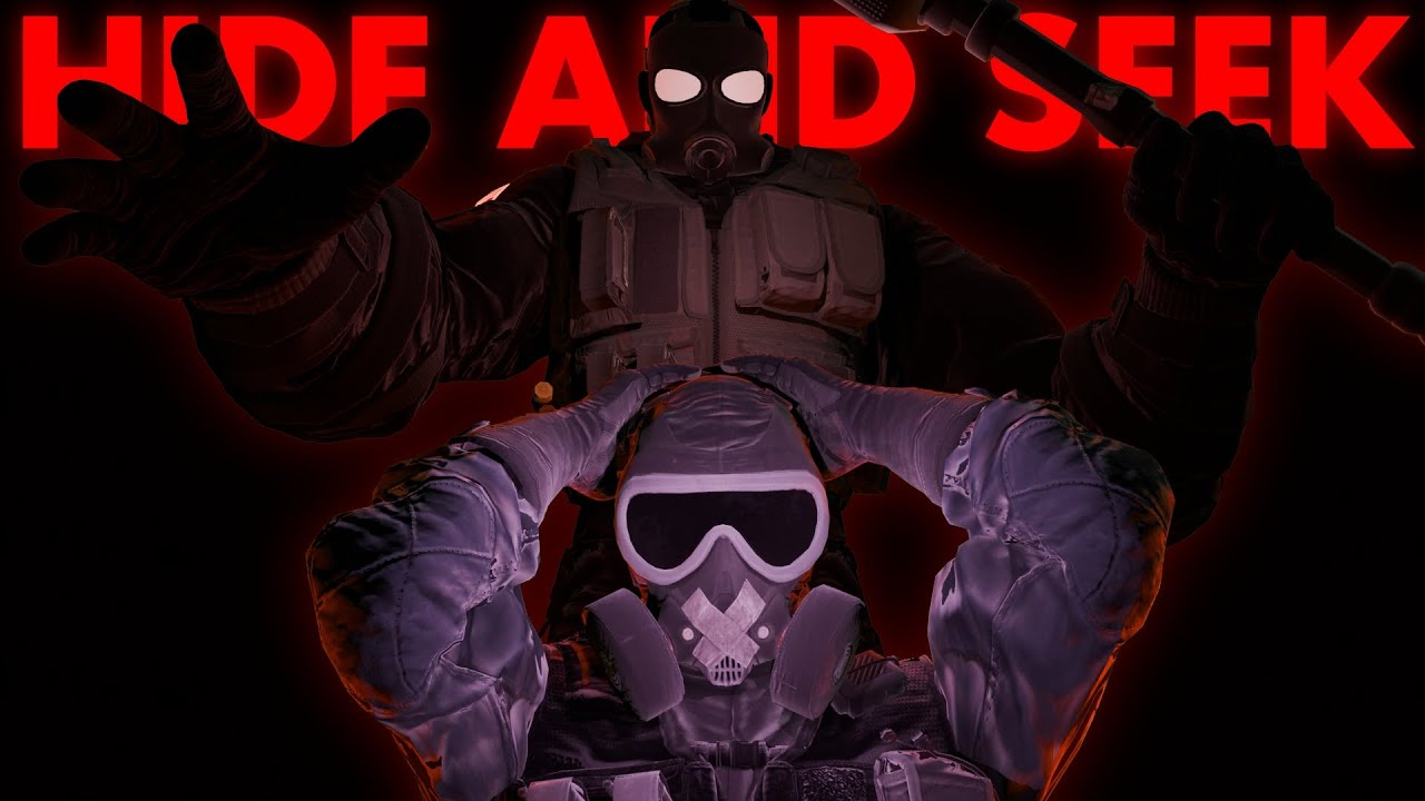 Rainbow Six Siege but We're playing Hide and Seek in the Dark