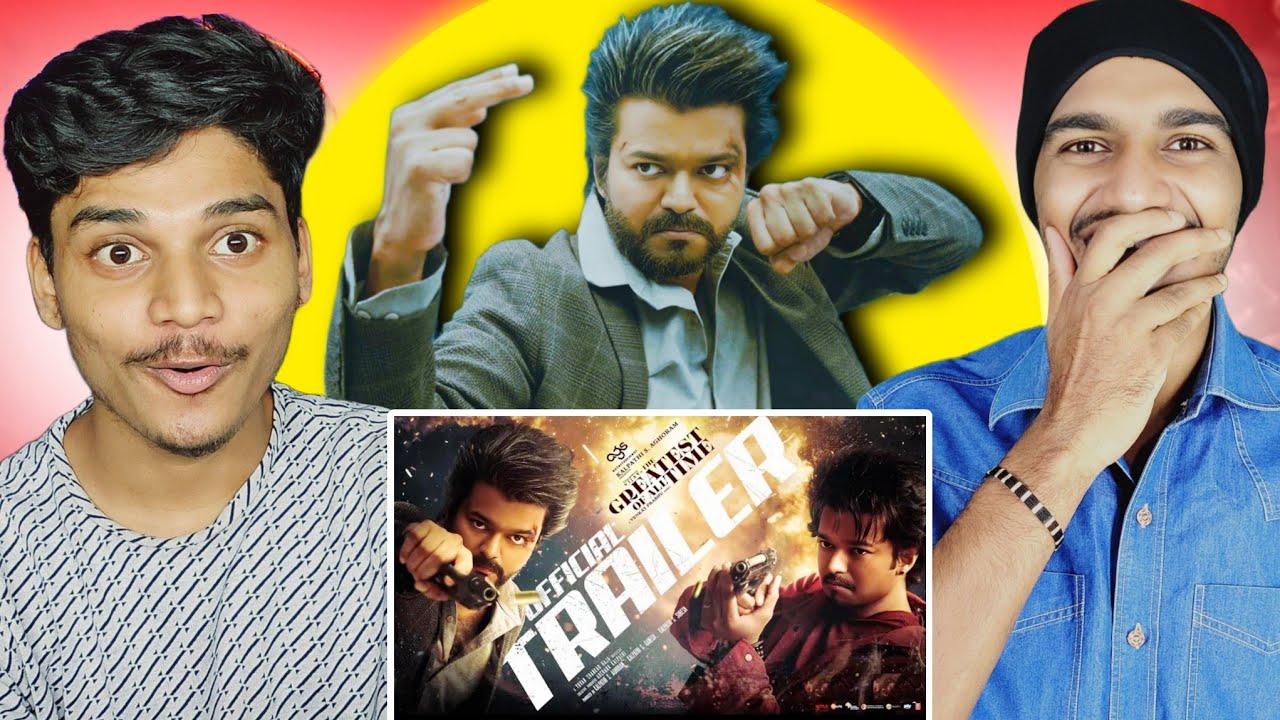 The GOAT Trailer REACTION | Thalapathy Vijay |