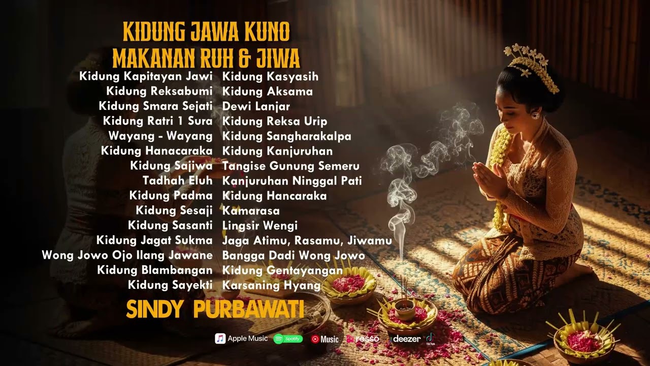 Kidung Jawa Kuno - Makanan Ruh & Jiwa