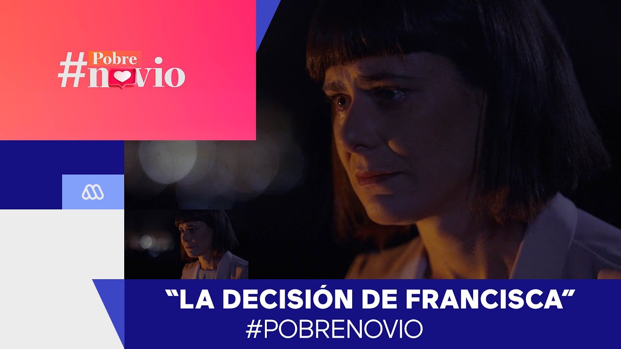 #PobreNovio / Fran y Santiago / Capítulo 81