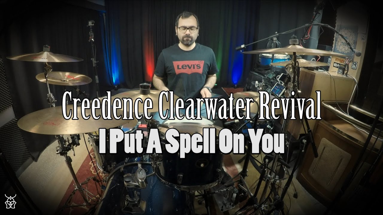 Creedence Clearwater Revival - I Put A Spell On You Drum Cover