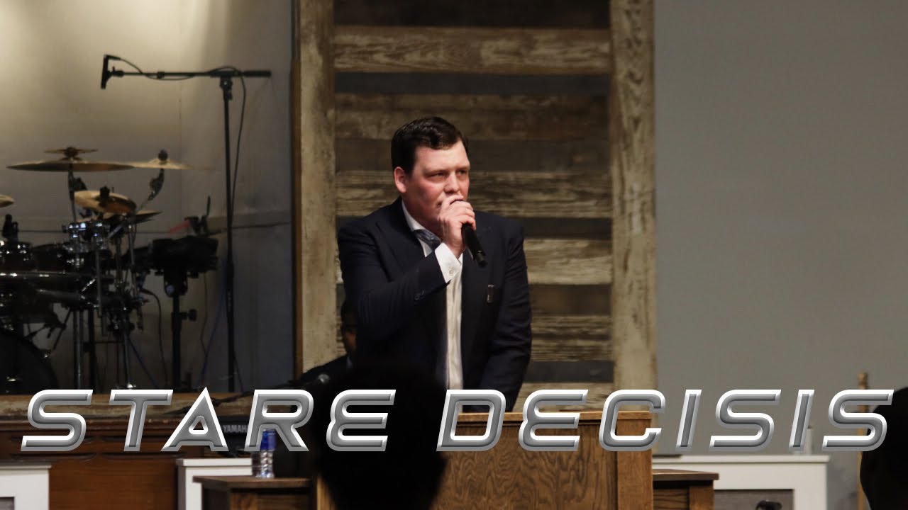 Stare Decisis - Rev. Jacob Phillips