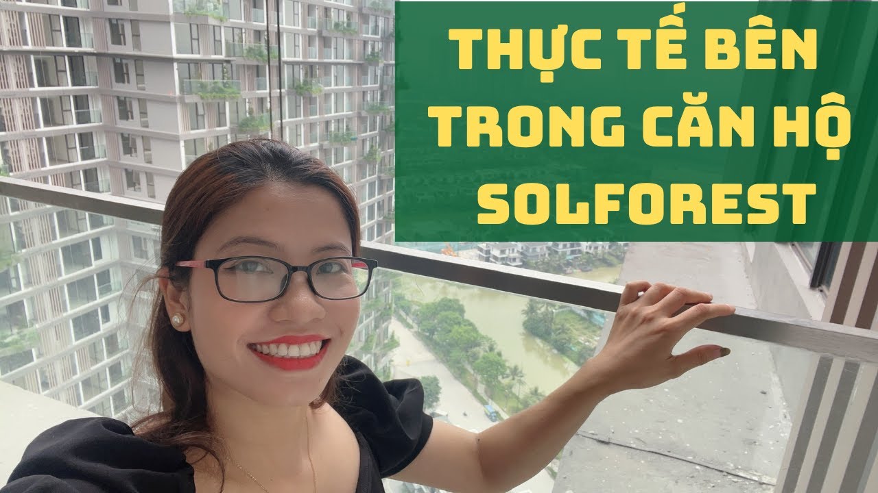 Thực tế bên trong căn hộ Solforest mới bàn giao!