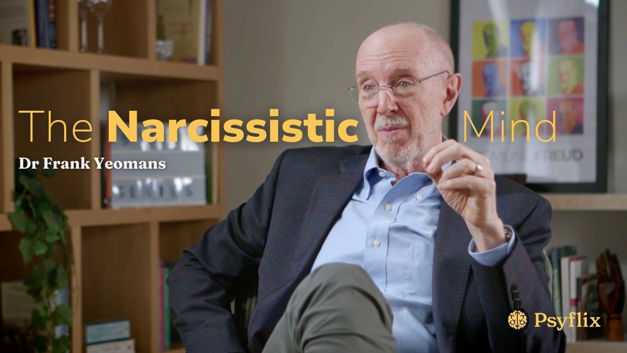 Treating Narcissistic Personality Disorder | Dr. Frank Yeomans