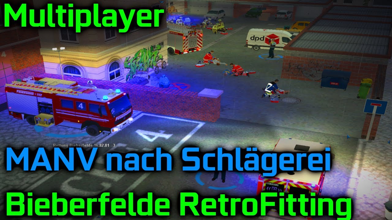 🚑 MANV nach Hooligan Schlägerei 🚨 | Bieberfelde RetroFitting | Multiplayer