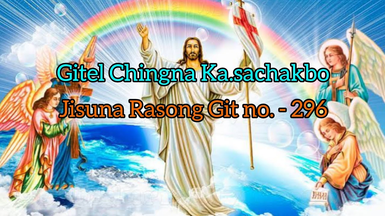 Gitel chingna Ka.sachakbo || JR git no. 296||