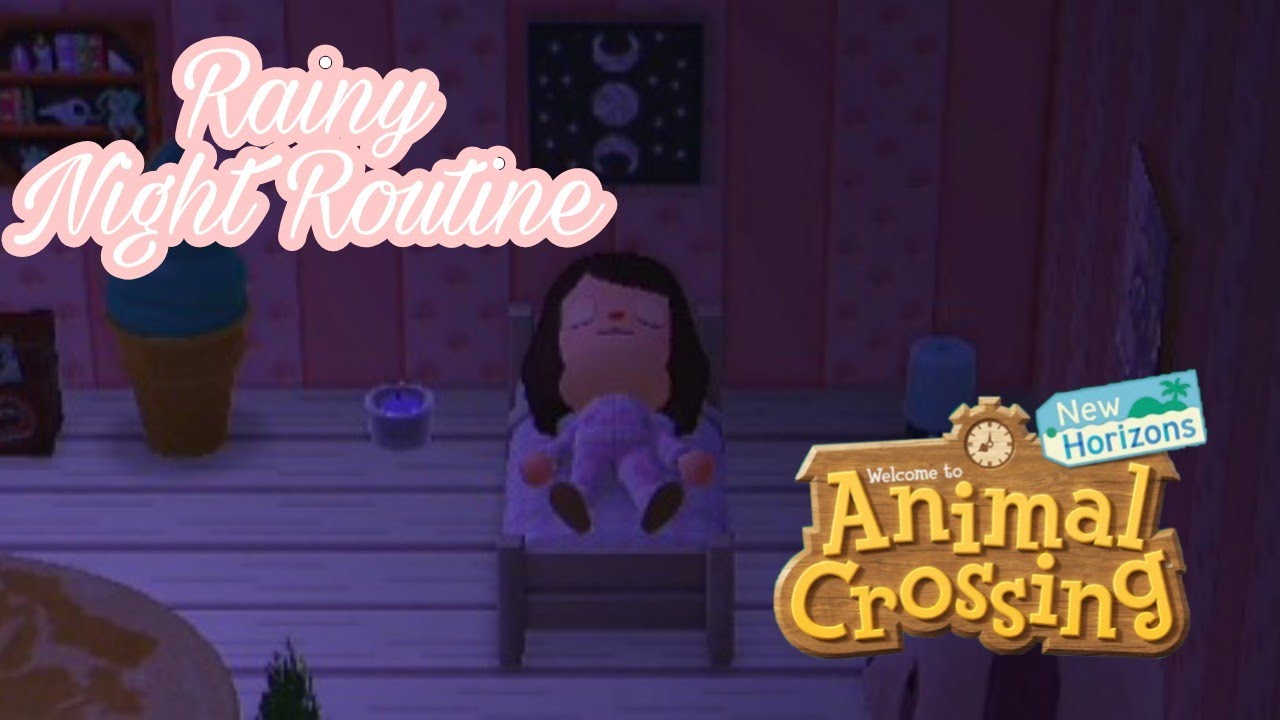 Rainy Night Routine🌙Animal Crossing New Horizons✨