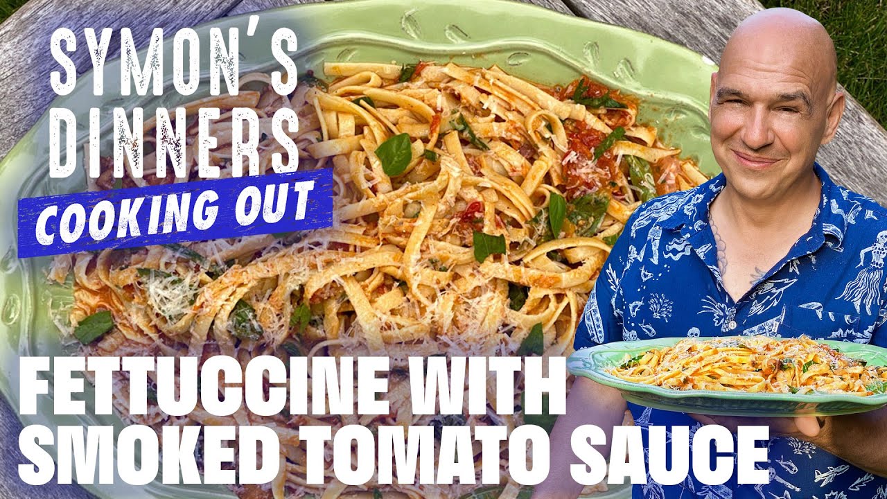 Michael Symon's Fettuccine with Smoked Tomato Sauce | Symon's Dinners Cooking Out | Food Network