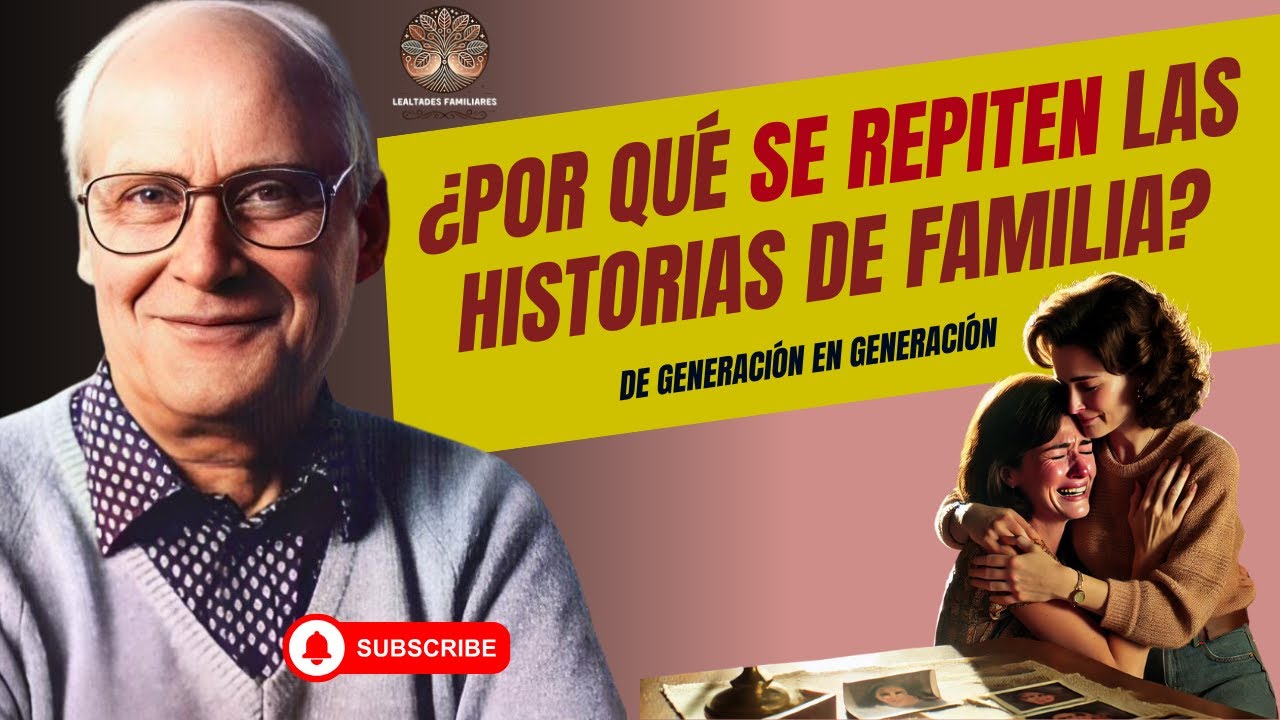 ¿Por qué se repiten las historias de familia de generación en generación?