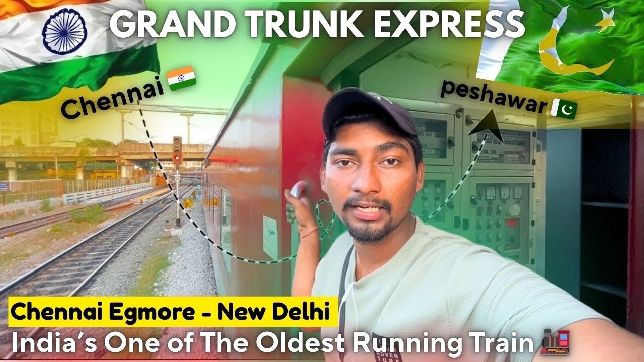 “GT Express Full Train Journey in 3rd Ac | Chennai to Delhi | Partition से पहले जाती थी पाकिस्तान!”