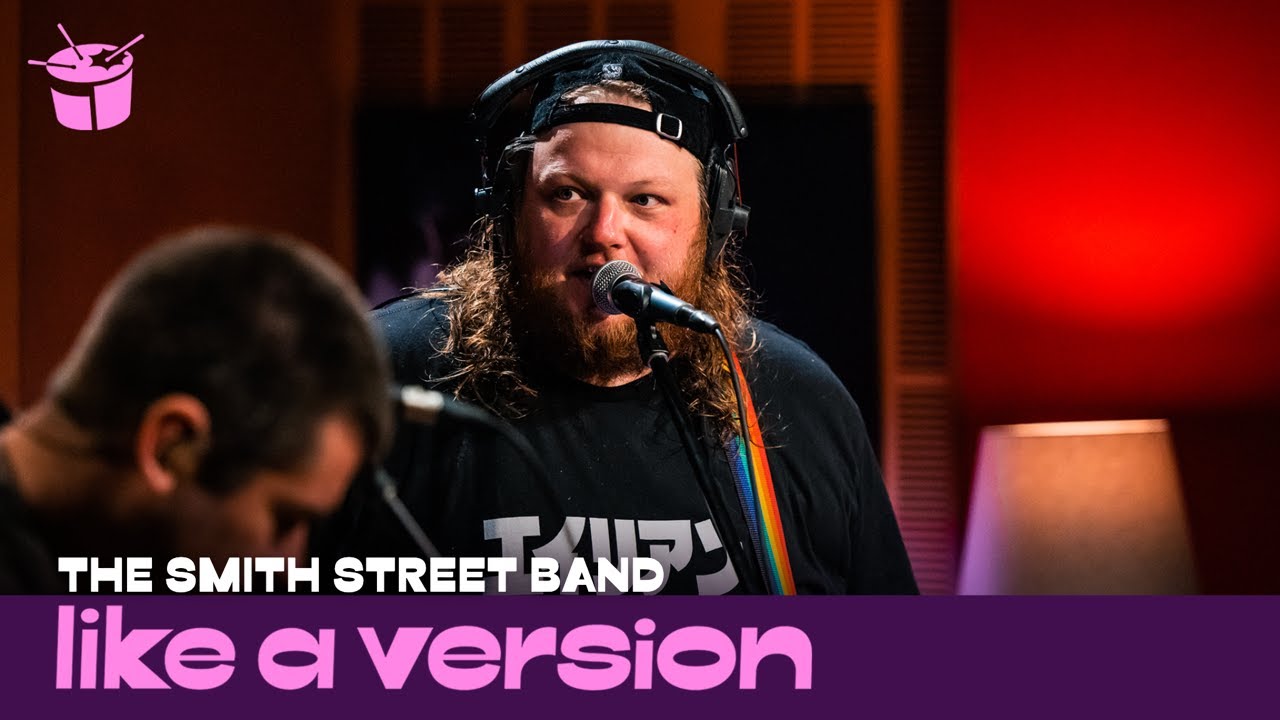 The Smith Street Band - 'I Don't Wanna Do Nothing Forever' (live for Like A Version)