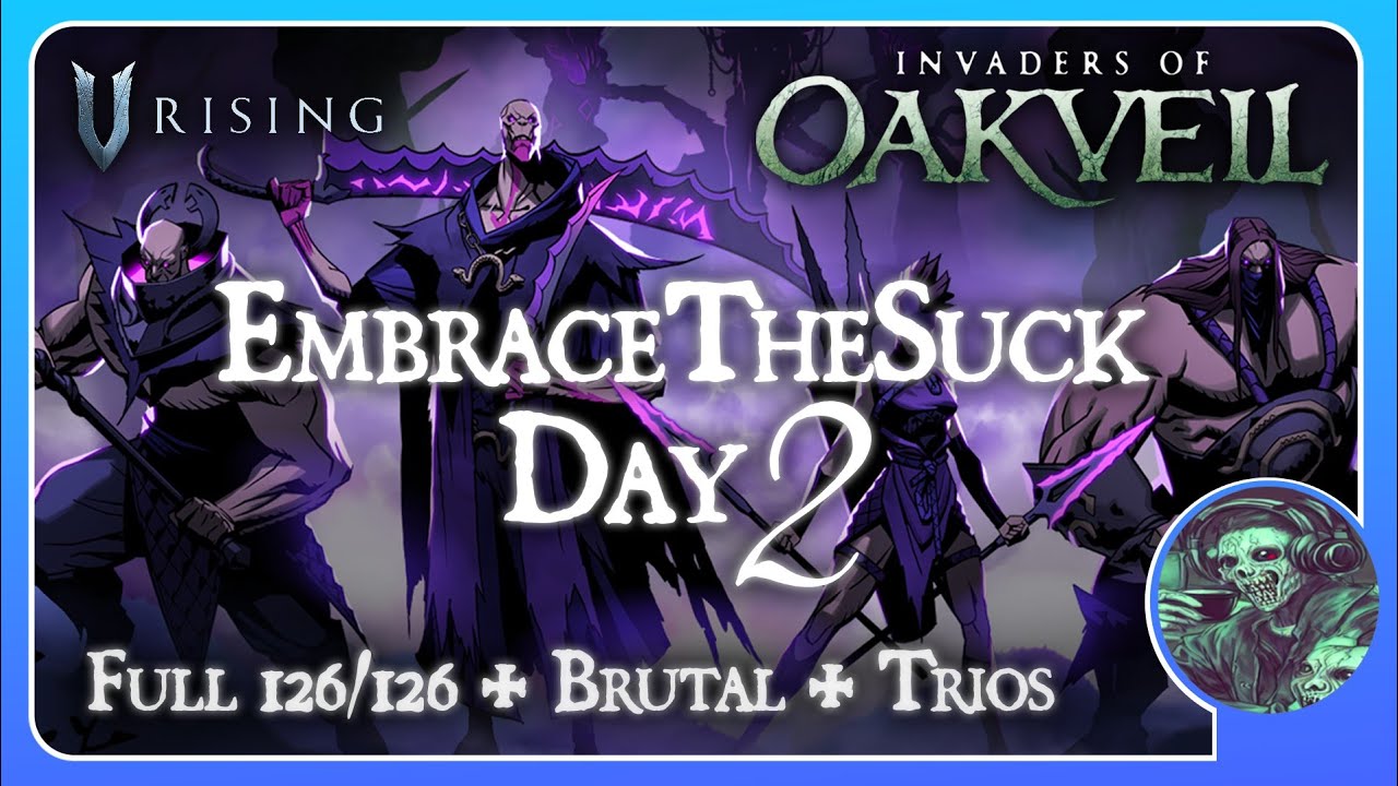 Lets Play Invaders of Oakveil | V Rising Bossing PVP and Raiding | Event Server