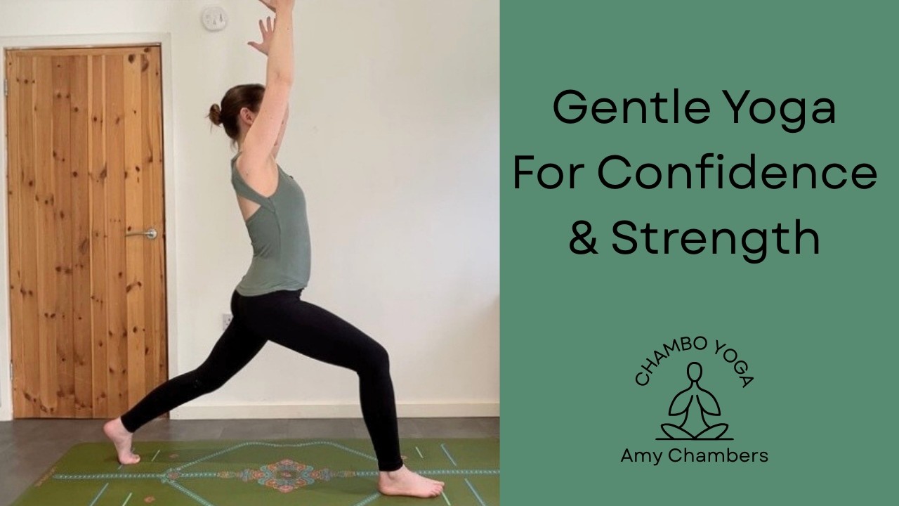 Gentle Yoga for Confidence & Strength | Beginner Friendly Slow Flow (25 Minutes)