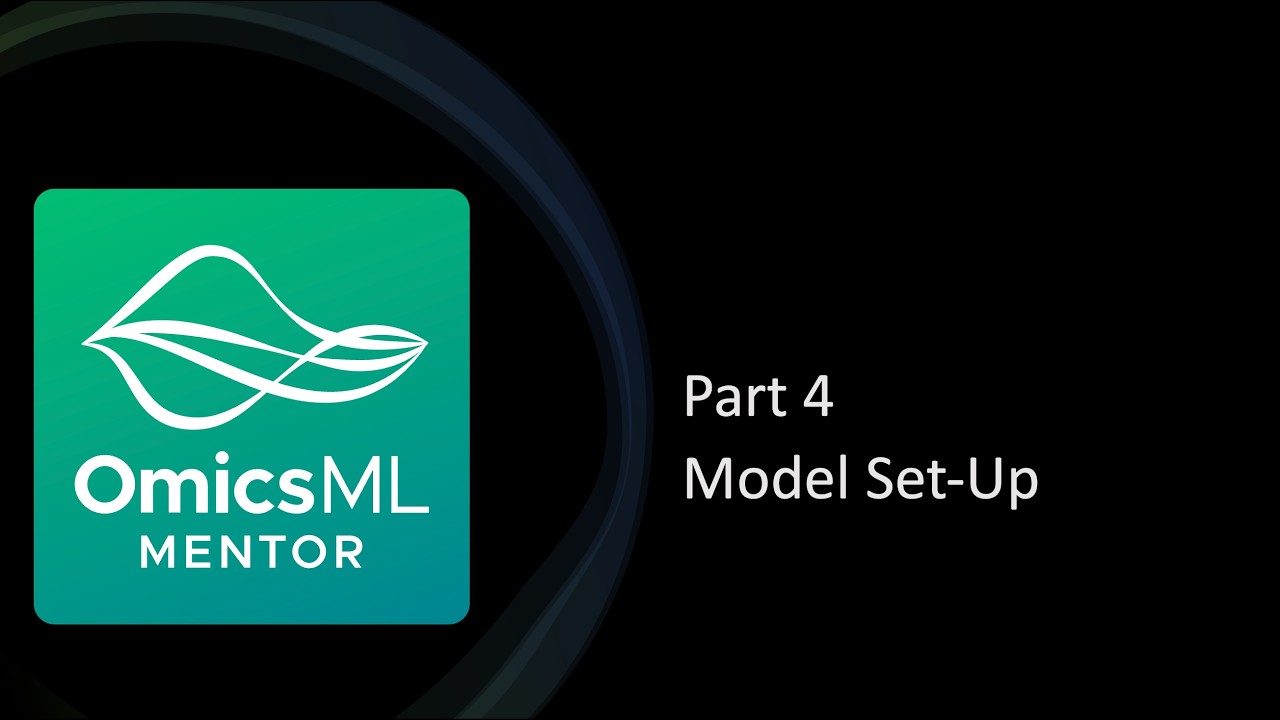 Omics ML Mentor: Model Setup