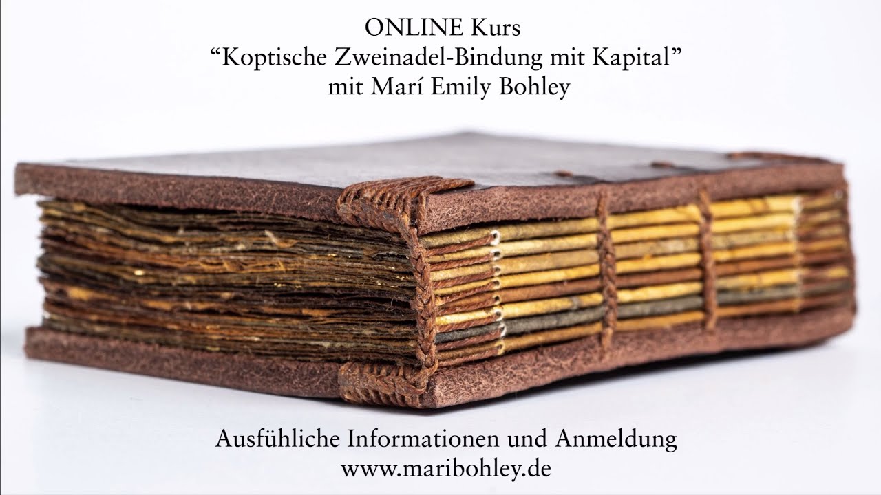 Koptische Zweinadel-Bindung mit Kapital - Impressionen