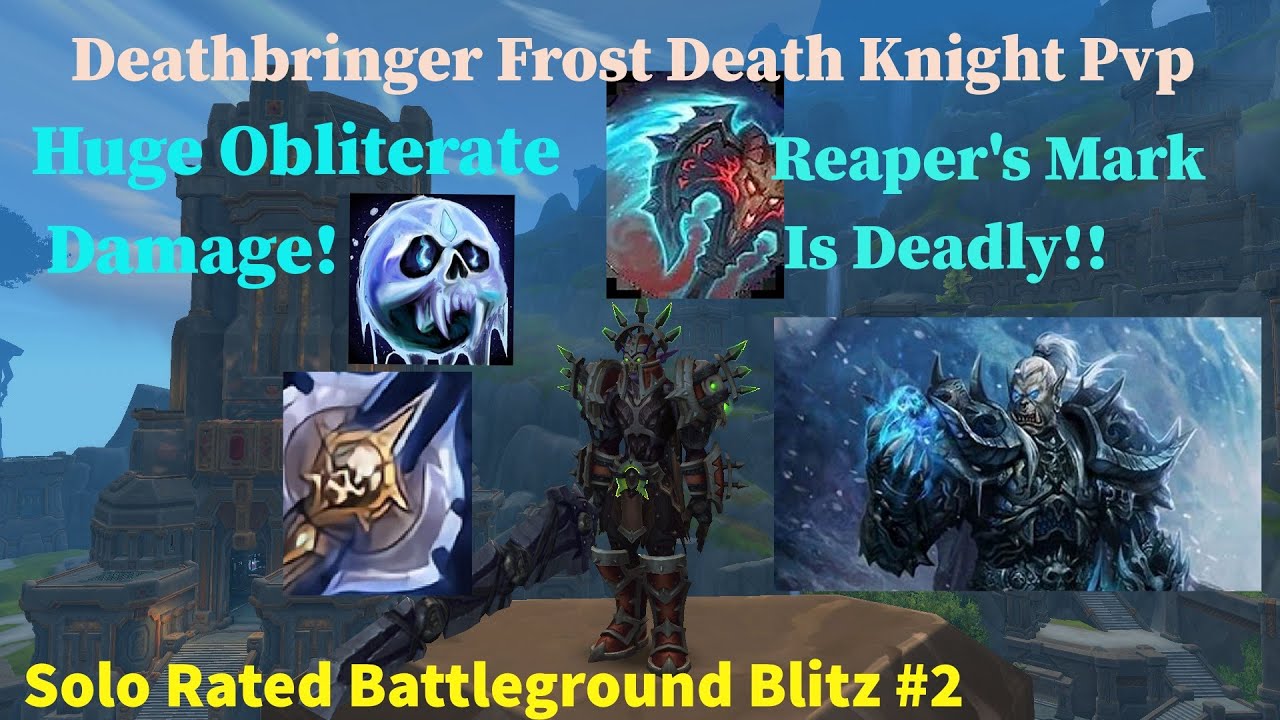 Deathbringer Frost Death Knight - (Solo Rated Battleground Blitz #2) - Wow The War Within 11.0.5