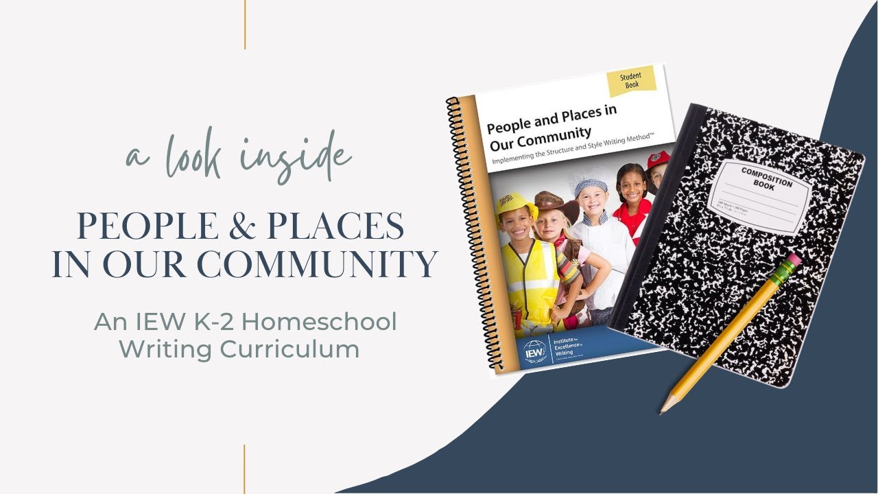 IEW People and Places: Homeschool Writing Curriculum for K-2