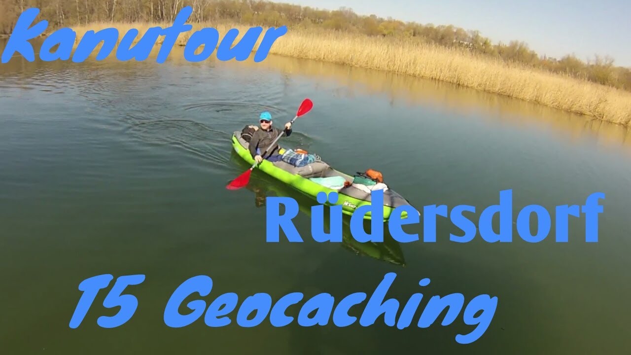 Kanutour Rüdersdorf mit dem Gumotex Helios  T5 Geocaching