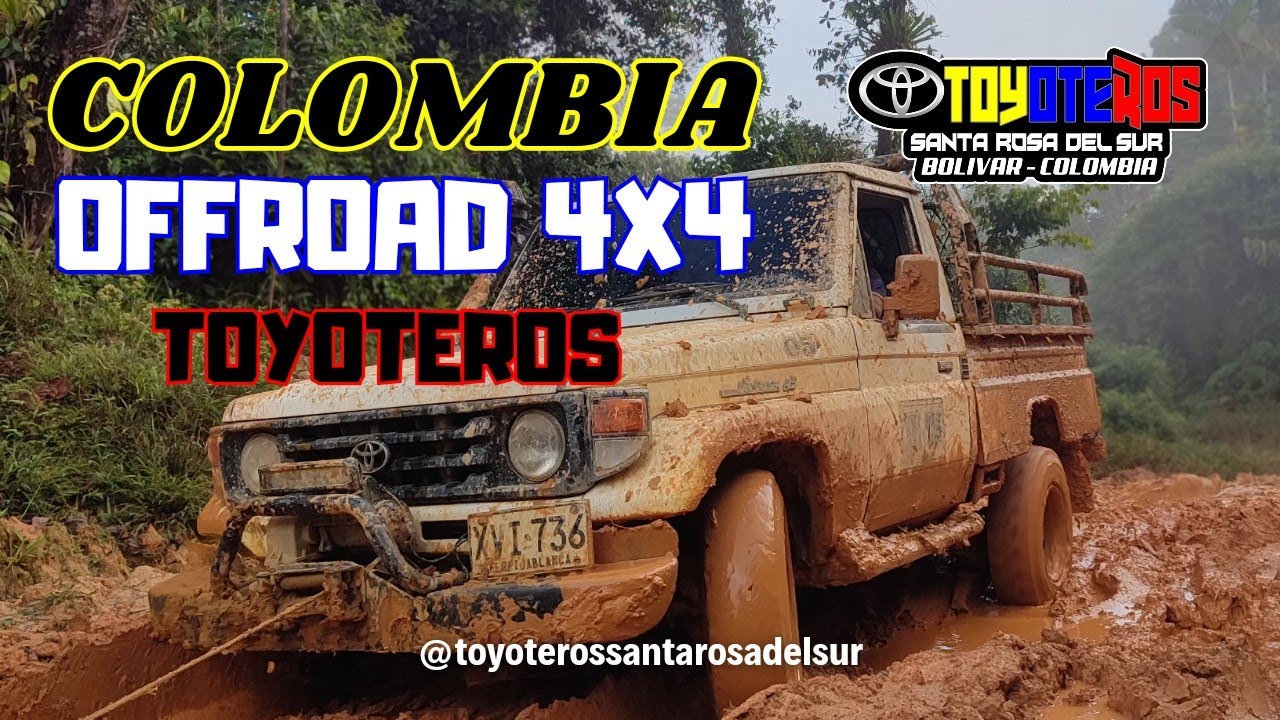 Colombia Offroad #santarosadelsur #toyoteros #offroad  #toyota #colombiaoffroad