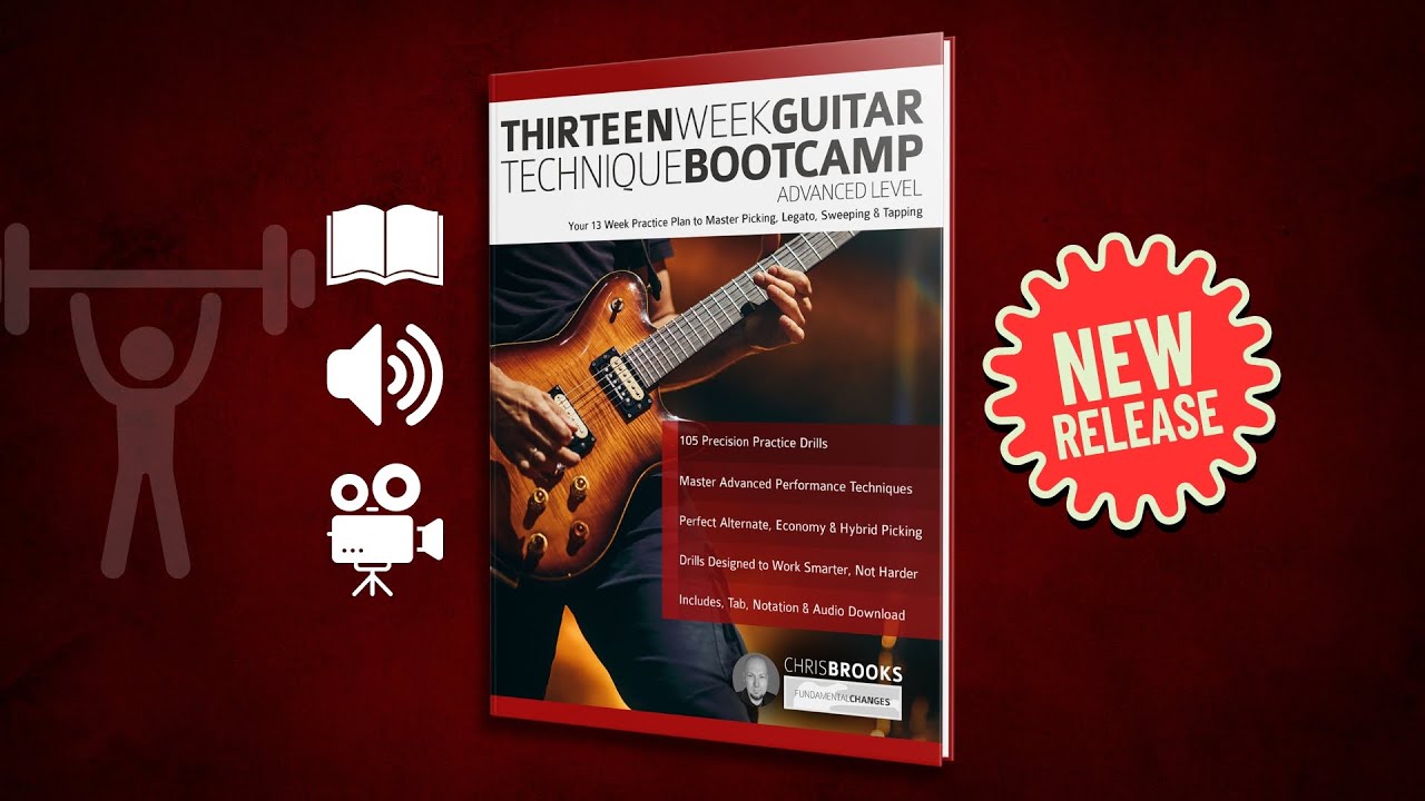 Out now: Thirteen Week Guitar Technique Bootcamp - Advanced Level