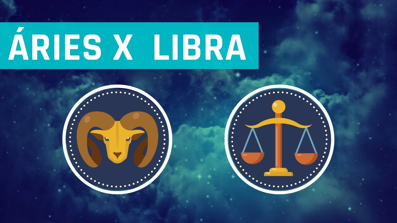 Áries x Libra | Signos Opostos Complementares