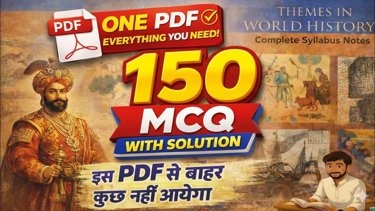 Class 11 History 150 MCQ with Solution | NCERT Based | Exam 2026 Preparation