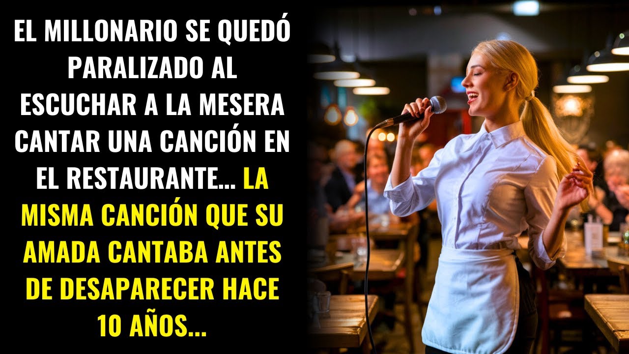 EL MILLONARIO QUEDÓ PARALIZADO AL OÍR A LA MESERA CANTAR LA CANCIÓN DE SU AMADA DESAPARECIDA...