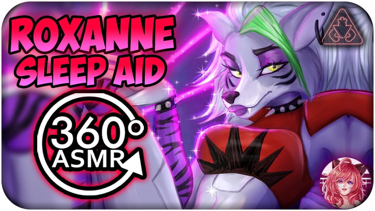 Roxanne Wolf Sleep Aid~ [360º VR ASMR] | FNAF: Security Breach 360 VR