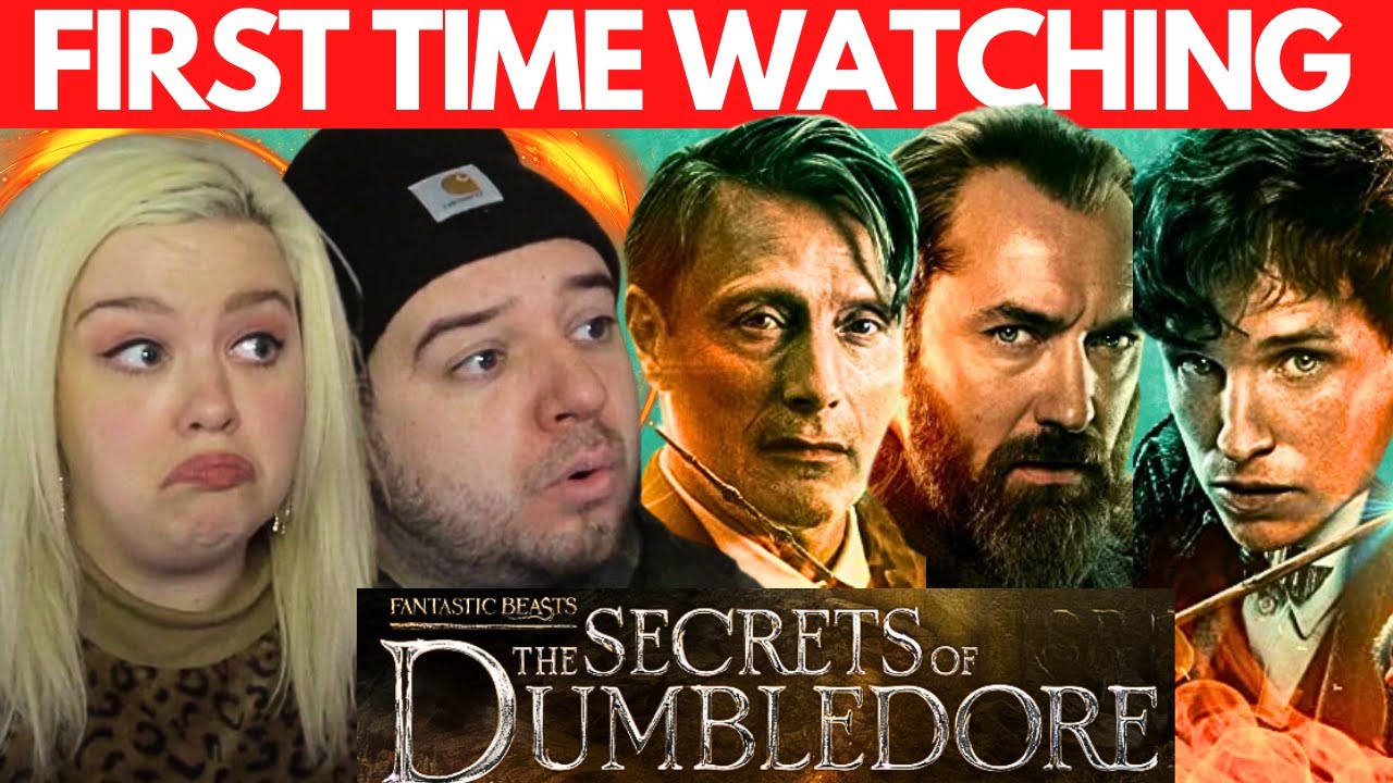 FANTASTIC BEASTS: The Secrets of Dumbledore (2022) | First Time Watching