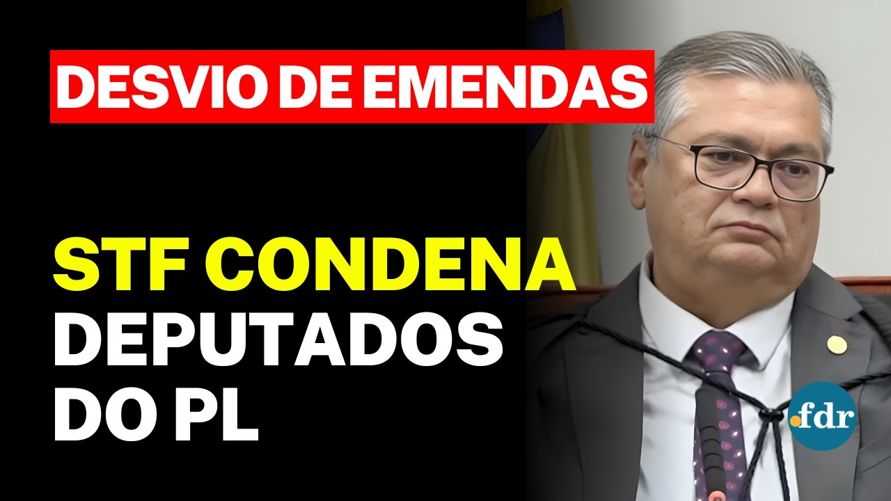 STF condena deputados do PL por desvios de emendas parlamentares; entenda a decisão