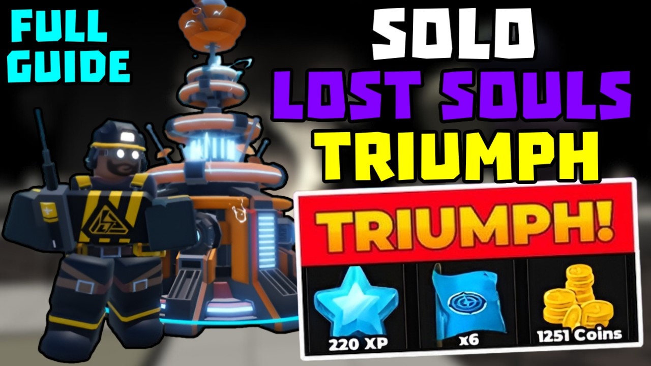 SOLO Lost Souls победа + полный гайд | TDS Tower Defense Simulator
