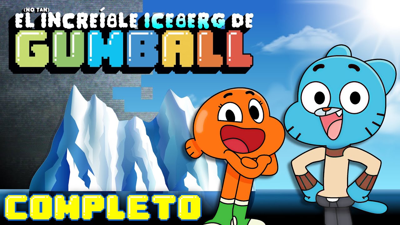 El Increíble ICEBERG de GUMBALL