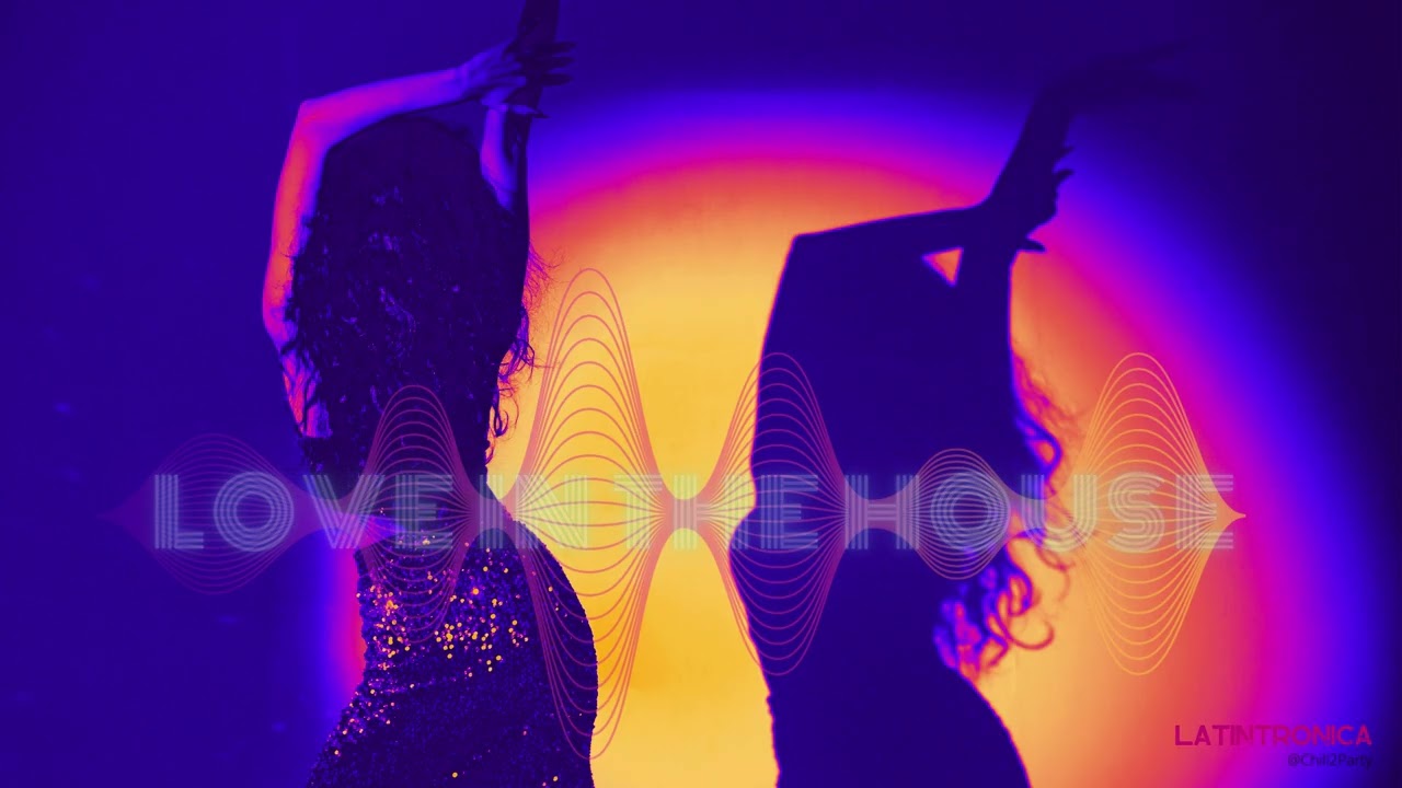 Love In the House 🎶 Latintronica lovers this one's for you! 🎶 #electrolatino #dancefloorvibes